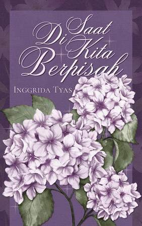 Di Saat Kita Berpisah by Inggrida Tyas