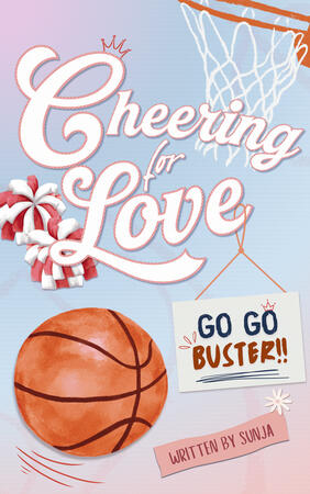 Cheering for Love by Sunja (Wattpad)