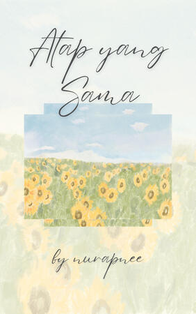 Atap yang Sama by Nurapnee (Wattpad)